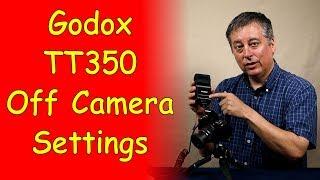 Setting Up the Godox TT350 for Off-Camera Flash ep.176