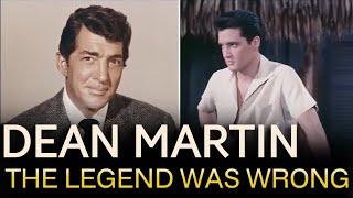 Dean Martin: We Had The Legend All Wrong