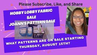 Fabric & Pattern Sale: What patterns are on sale starting Thursday, August 15, 2024? #patternsale