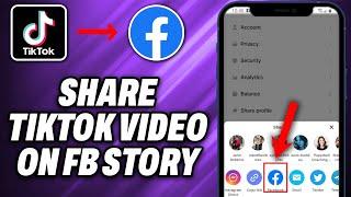 How To Share TikTok Video on Facebook Story (2025) - Quick Help