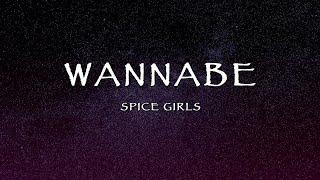 Spice Girls - Wannabe (Lyrics)