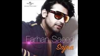 Farhan Saeed - Sajna (Official Vedio Song)