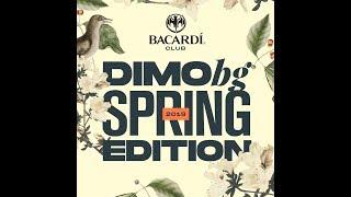 DiMO (BG) - Bacardi Club Shumen - Spring Edition 2019