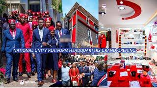 NATIONAL UNITY PLATFORM HEADQUARTERS GRAND OPENING.