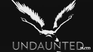 Really Slow Motion Presents UNDAUNTED