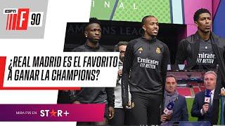 ¿REAL MADRID ES EL MÁXIMO FAVORITO A LEVANTAR LA OREJONA? ¡Intenso debate en #ESPNF90!