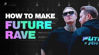 How To Make FUTURE RAVE like David Guetta & Morten 