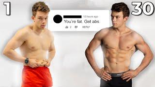 I Got Shredded In 30 Days, Just To Have Abs