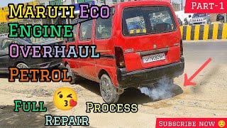 Maruti eco Engine Overhaul Petrol | Maruti eco full engine repair process @mukeshchandragond