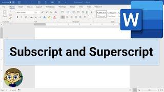 Microsoft Word: Using Subscript and Superscript