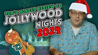 Tom's Honest Review of Jollywood Nights 2024