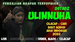 NGAJI BARENG USTADZ ULINNUHA II TERBARU 2022 LIVE GN. BAWANG #ngajibareng#ustadzulinnuha#gn.bawang