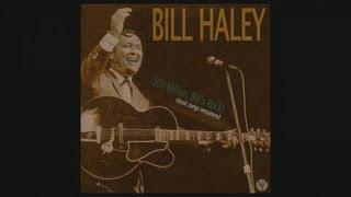 Bill Haley - Shake, Rattle And Roll (1954)