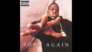 The Notorious B.I.G. - Born Again (1999) [Full Album] (FLAC)