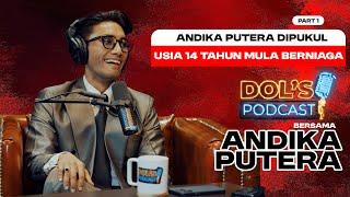 DP : EPS 61 (PART 1) - ANDIKA PUTERA DIPUKUL DIHINA DICACI, TETAPI...