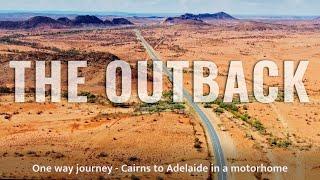 Cairns to Adelaide in a Motorhome | The Outback, Australia