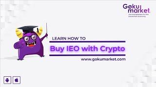 GokuMarket - How to Buy IEO with Crypto? (LaunchPad)