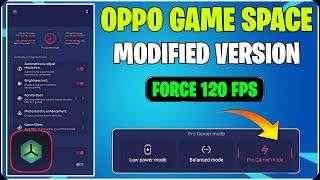 Oppo Game Space | 120FPS Booster | Increase Performance Of Android | No Root Required!!