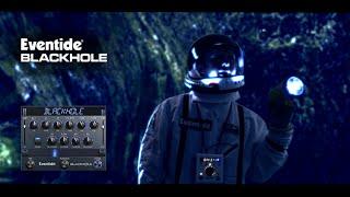 Eventide Blackhole Hollywood's Secret Weapon for Reverb