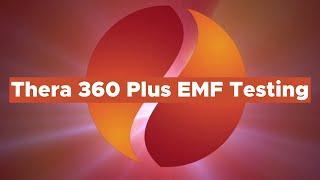 Thera 360 Plus EMF Testing