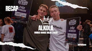 Bboy Alkolil [RECAP] // Winner - Nordic Break League