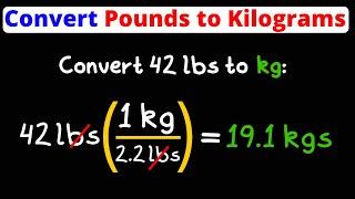 Convert Lbs to Kg | Pounds to Kilogram | Dimensional Analysis | Eat Pi