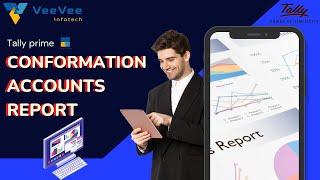 Conformation Of Accounts  | Tally Prime Conformations of Accounts Report | Tamil | VeeVee Infotech