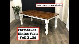 Farmhouse Dining Table Build (Free plans/dimensions included in description)