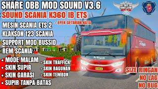UPDATE OBB MOD SOUND V3.6 SOUND SCANIA K360 IB ETS 2 REAL + REM ALA SCANIA + TEXTURE HD + DLL