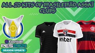 TOP & BEST KITS PES 2021 MOBILE | ALL 20 SERIE A BRASILEIRÃO ASSAÍ CLUBS