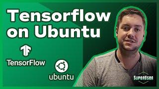 Installing TensorFlow on an Ubuntu Server