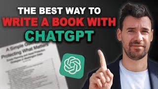 The CORRECT Way To Write A Book With ChatGPT - Do This NOW