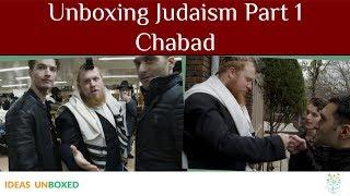 Unboxing Judaism Part 1 - Chabad ️