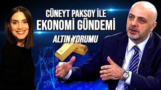 Cüneyt Paksoy'dan altın açıklaması