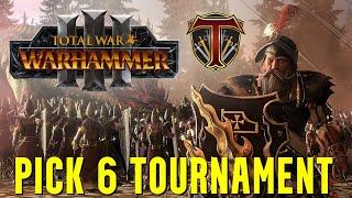 Arise Old World! Pick 6 Tournament - Total War Warhammer 3 Competitive