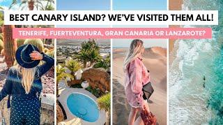 BEST Canary Island for you? - TRAVEL GUIDE | Tenerife, Lanzarote, Gran Canaria, or Fuerteventura?