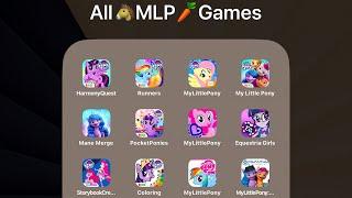 All 12 My Little Pony (MLP) Mobile Games (iOS,Android) Harmony Quest,Rainbow Runners,Equestria Girls