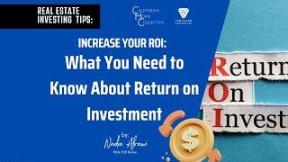Increase Your ROI: What You Need to Know About Return on Investment