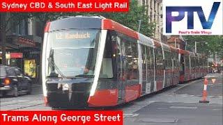 Paul's Train Vlog 807: Sydney CBD & South East Light Rail Trams Along George Street