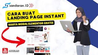 Cara Membuat Landing Page Instant Menggunakan Elementor Gratis