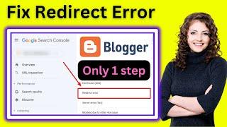 How to fix redirect error in Blogger Google Search Console in 2024 | Fix Page with redirect Blogger