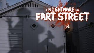 A Nightmare on Fart Street