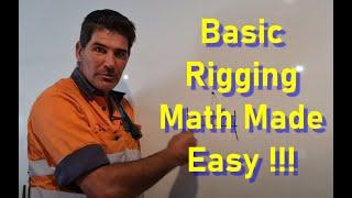 Basic Rigging Math Made Easy !!!