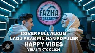 LAGU ARAB VIRAL PILIHAN TERBAIK ROMANTIS VIBES 2024 || Lagu Arab Viral Tiktok