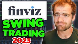 How to Find Stocks to Swing Trade on FINVIZ (2023)