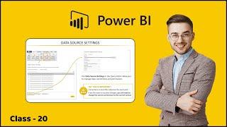 3.14 Configuring Power BI Data Source Settings | Connecting & Shaping Data | Learn Power BI 2022