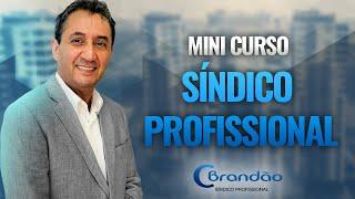 Mini curso Síndico Profissional gratuito - AULA 1