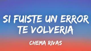 Si fuistes un error te volvería a cometer(LETRA TIK TOK)pa compartirlo contigo mujer