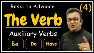 Primary Auxiliary Verbs - Be, Do, Have | The Verb Part 4 | Helping Verbs in English Grammar |