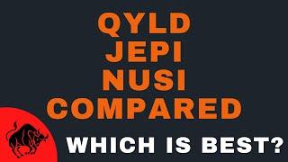 QYLD vs JEPI vs NUSI | Best Covered Call Dividend ETFs Compared